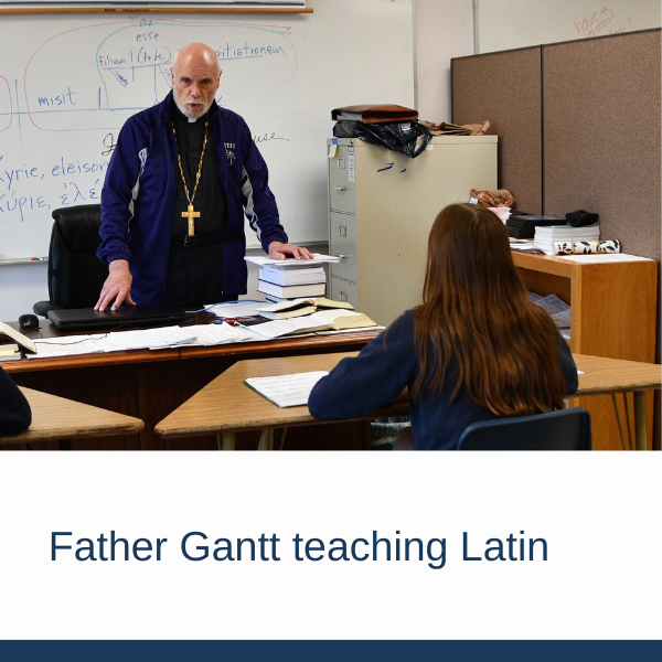 Father Sam Gantt Teaching Latin