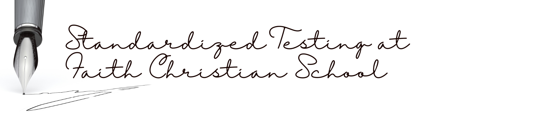 Standardized Testing at FCS