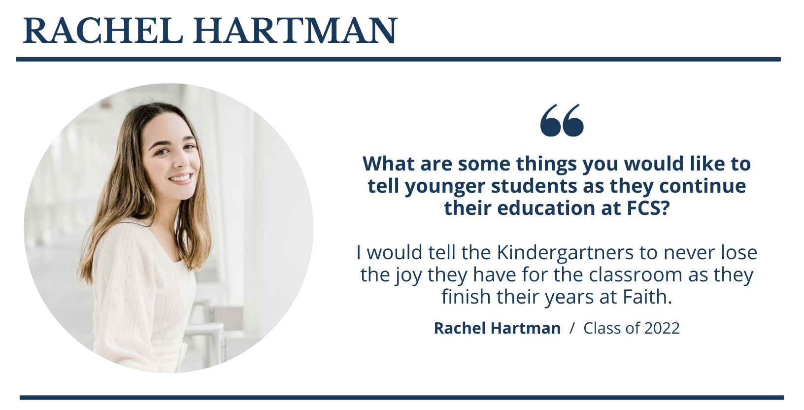 RACHEL HARTMAN  |  Faith Christian School Class of 2022