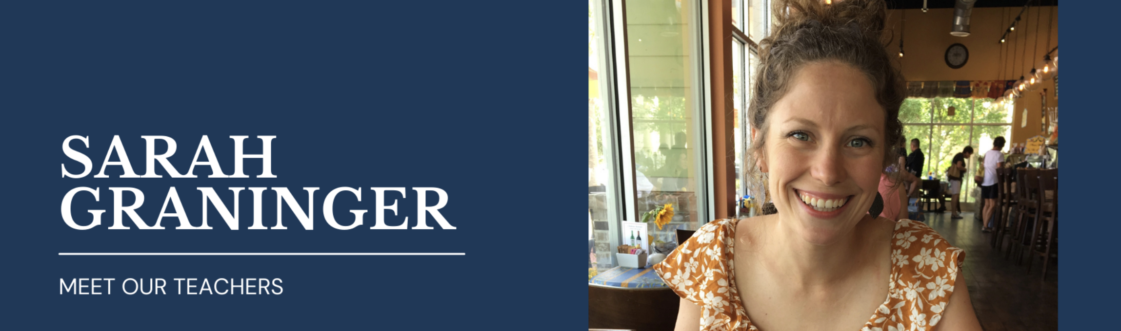 Sarah Graninger  |  FCS Teacher Story Header