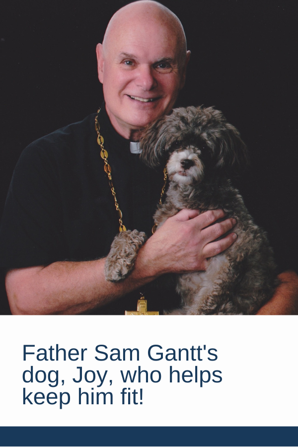 Father Sam and his dog, Joy
