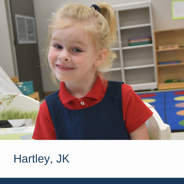 Hartley, Junior Kindergarten  |  FCS New Family Stories